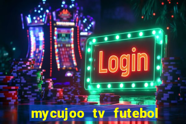 mycujoo tv futebol ao vivo